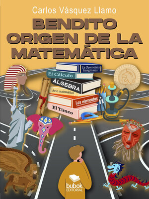 cover image of Bendito origen de la matemática